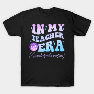 In My Teacher Era Second Grade Version Back To School T-Shirt